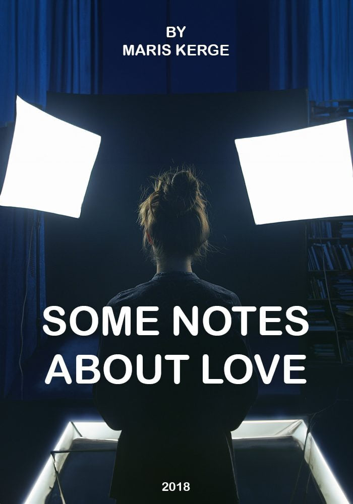 Some Notes About Love